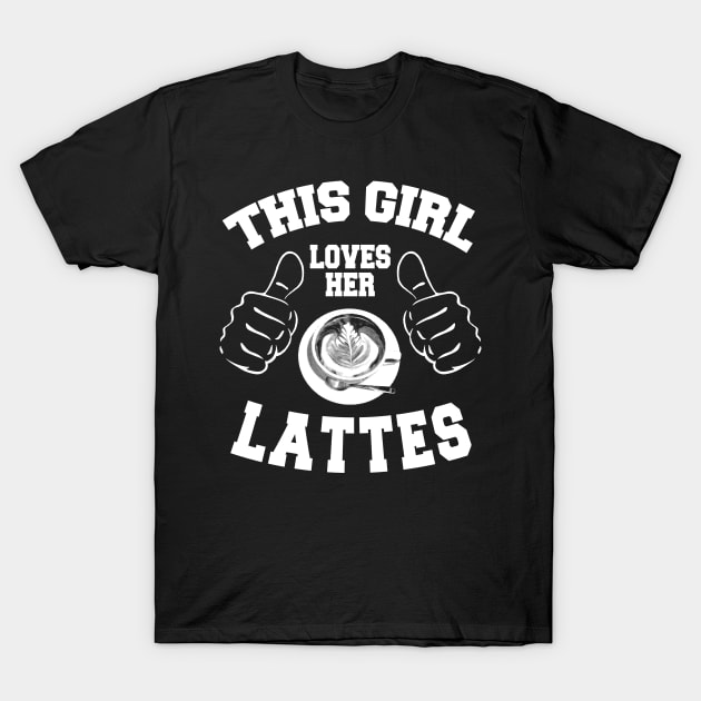 Love lattes T-Shirt by latshirtco